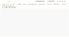 Desktop Screenshot of mileylaw.com